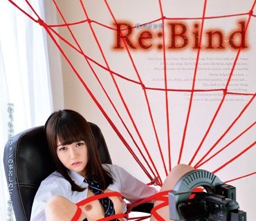 ONET-008 Re Bind（リバインド）ヤンデレ美少女JK緊縛媚薬催眠生中出し孕ませドキュメンタリー 裕木まゆ